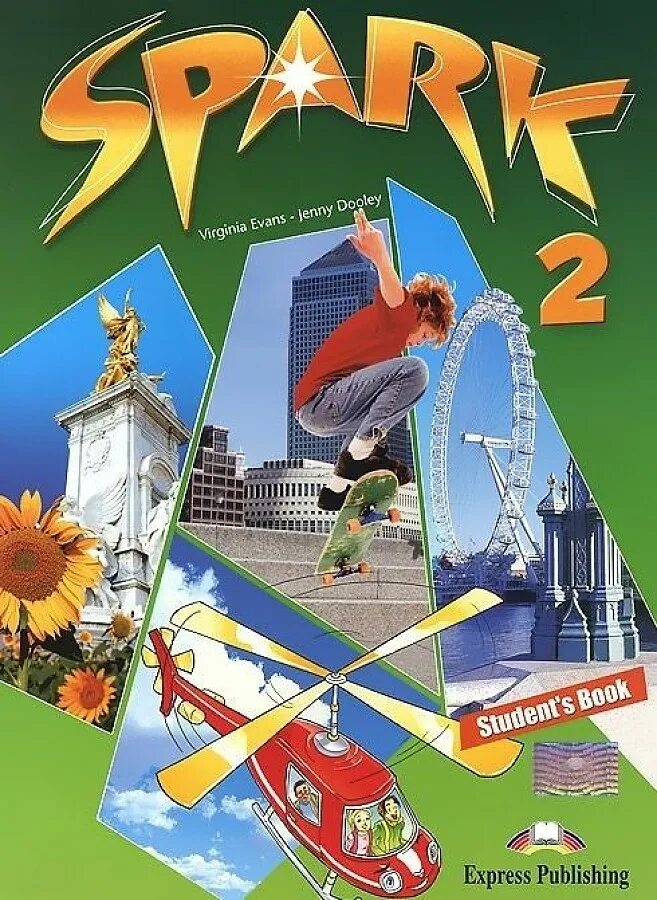 Spark английский. Spark 2. students book.. spark учебник. express publishing учебники. учебник по английскому языку спарк.