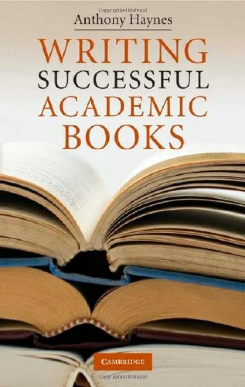 Write successful. Academic book. Successful writing books. Cambridge book writing. Anthony haines.