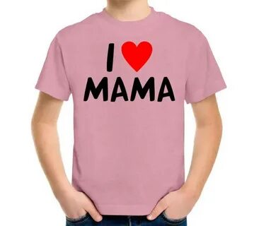Mama loves me