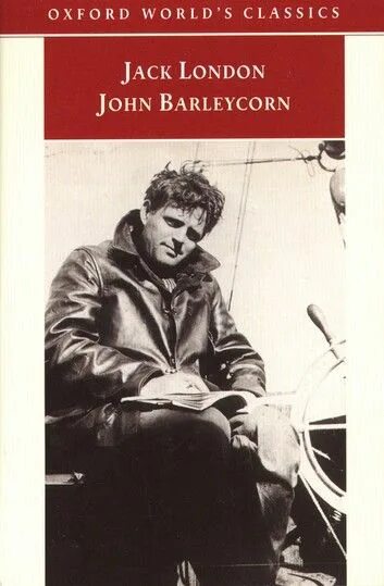 Джек лондон джон ячменное. Джек Лондон 1913. London Jack "John Barleycorn". Снарк Jack London. Jack London books.