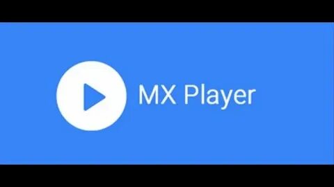 Видео mx player