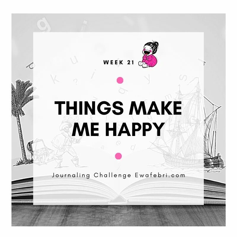 Something to make yours. Things that make me Happy. Things that make you Happy. Make me Happy, Нижний. Things that make us Happy.