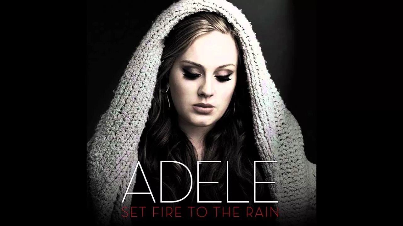 Альбом Adele - Rolling in the Deep. Adele Rolling in the Deep обложка. Adele Set Fire to the Rain.