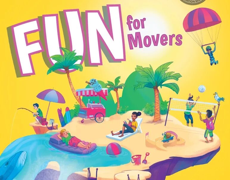 Cambridge English fun for Movers 4th Edition. Учебник Кембридж fun for Movers. Учебник fun for Movers. Fun for Movers 4th Edition ответы. Funny english 4