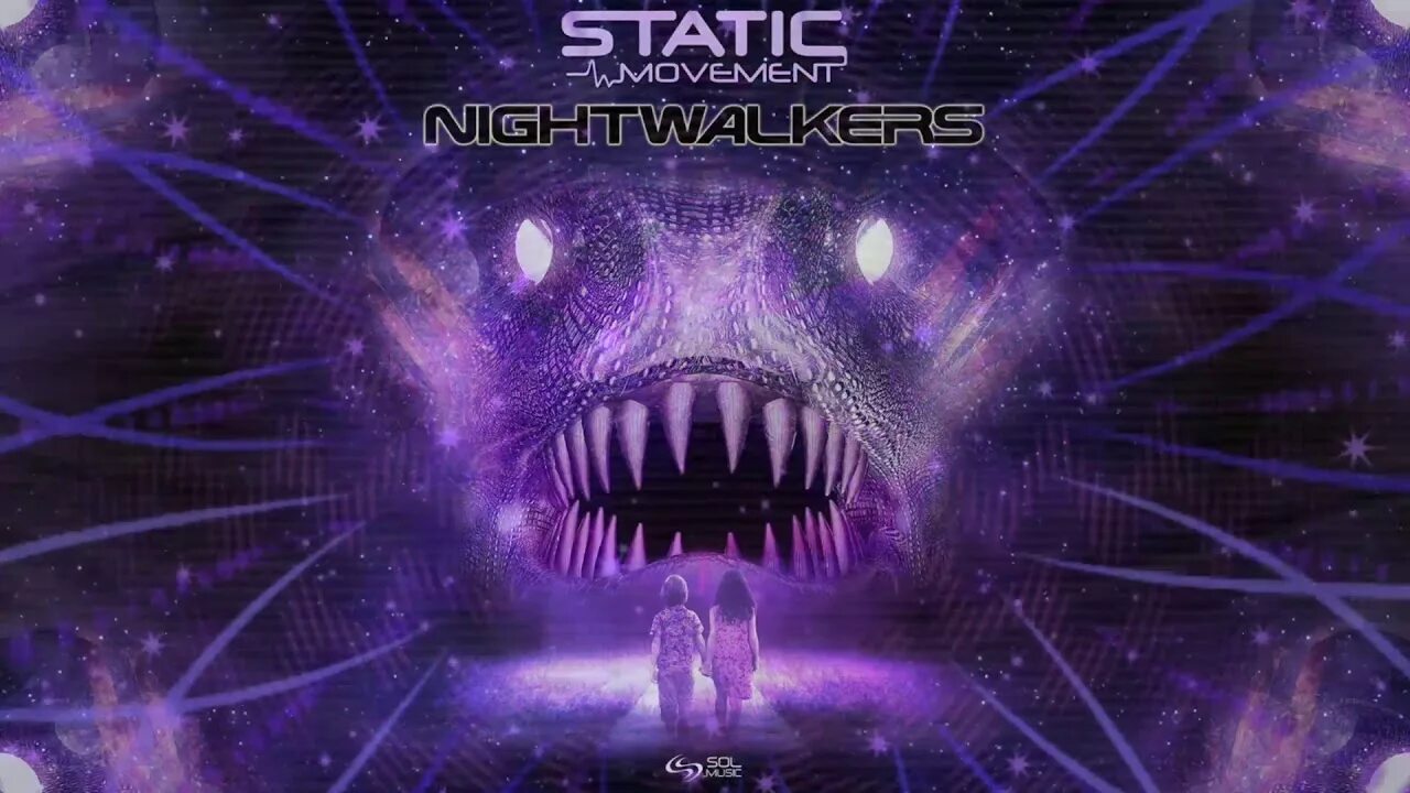 Static movement. Nightwalkers. static movement - system overload. xero static.