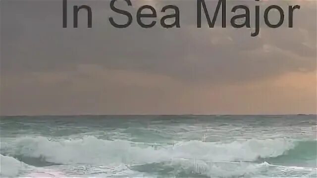 Dream sweet in sea major lyrics