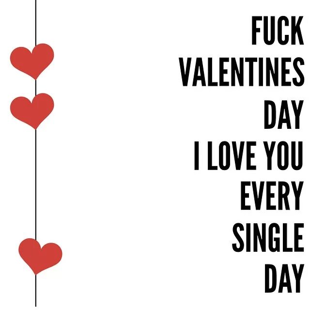 Valentine's day cards funny. Every day i love you. I fall in love with you everyday перевод на русский. Every day i love you. Love you more day by day термокружка.