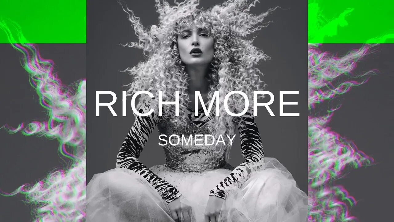 Rich no more. Rich more someday. more richer. rich more baby.