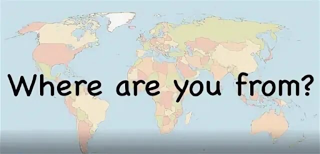 Where you from