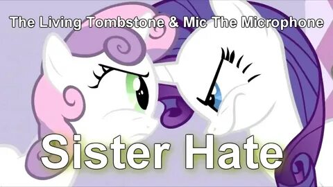 Sister hated