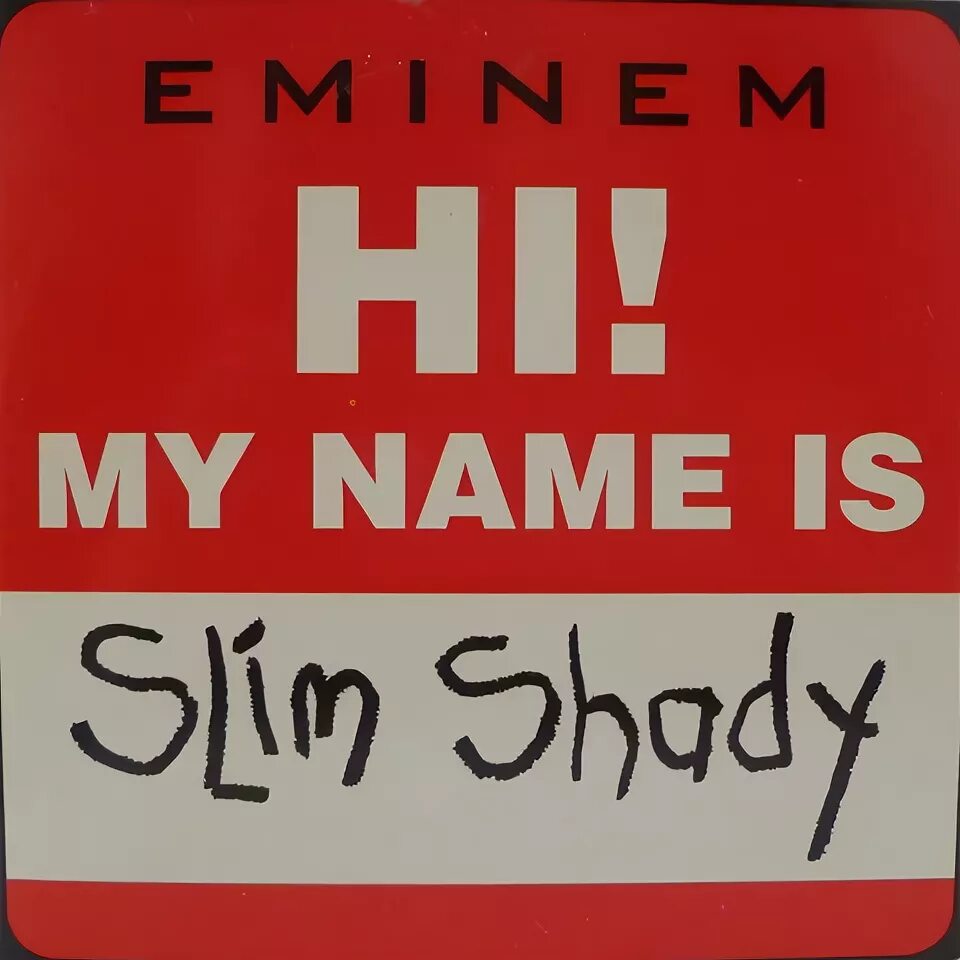 My name is Eminem обложка. Эминем my name is. Эминем Hi my name is. Hello my name is Eminem.