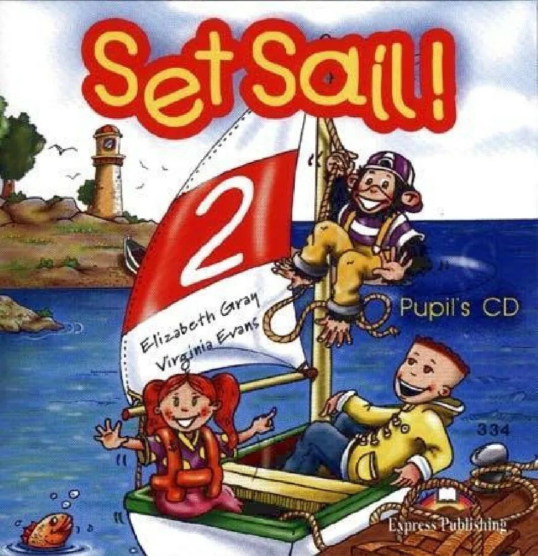 Set Sail учебник. Set Sail! 3 Pupil's book. Set Sail 2. Set Sail! 2. Story book. Pet chuckles