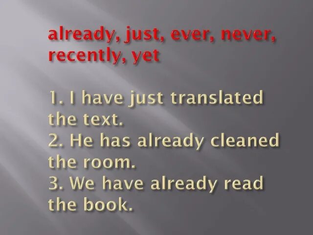 Fill in yet already ever never just. Already примеры предложений. Предложения с ever never just already yet. Предложения с just already yet. Yet already just правило.