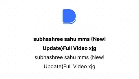 Subhashree sahu mms - wtfonline.mx