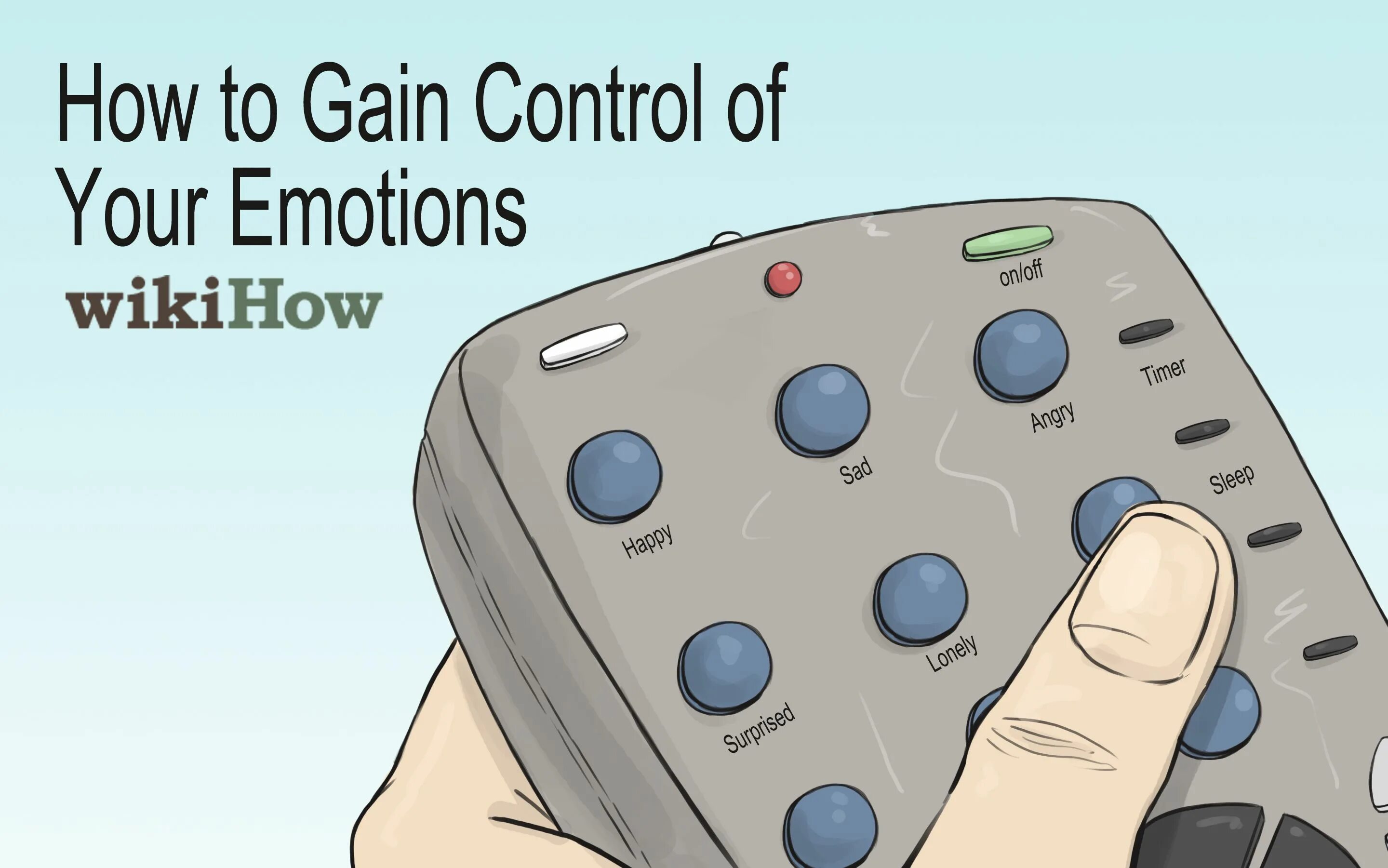 How to Control your emotions. Control your emotions avto. Что значит gain Control.