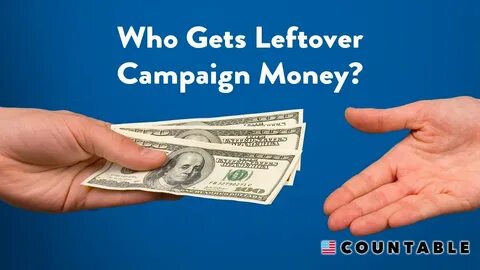 Campaign money