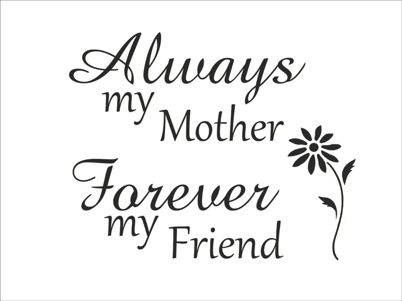 My mother best friend. Mother quotes. Фразы на день матери. Фразы про маму. Красивые фразы про маму.