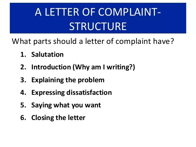 Complaint response. How to write a complaint letter. complaint letter structure. letter of complaint example. formal complaint letter.
