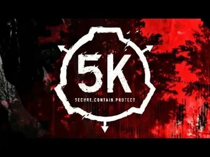 Scp 5k