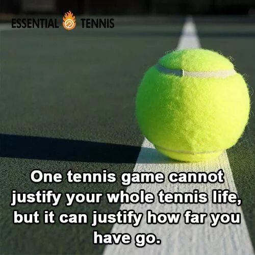 You can play tennis your. Цитаты про теннис. Теннис лайф. Теннис для детей цитаты. Теннис текст.