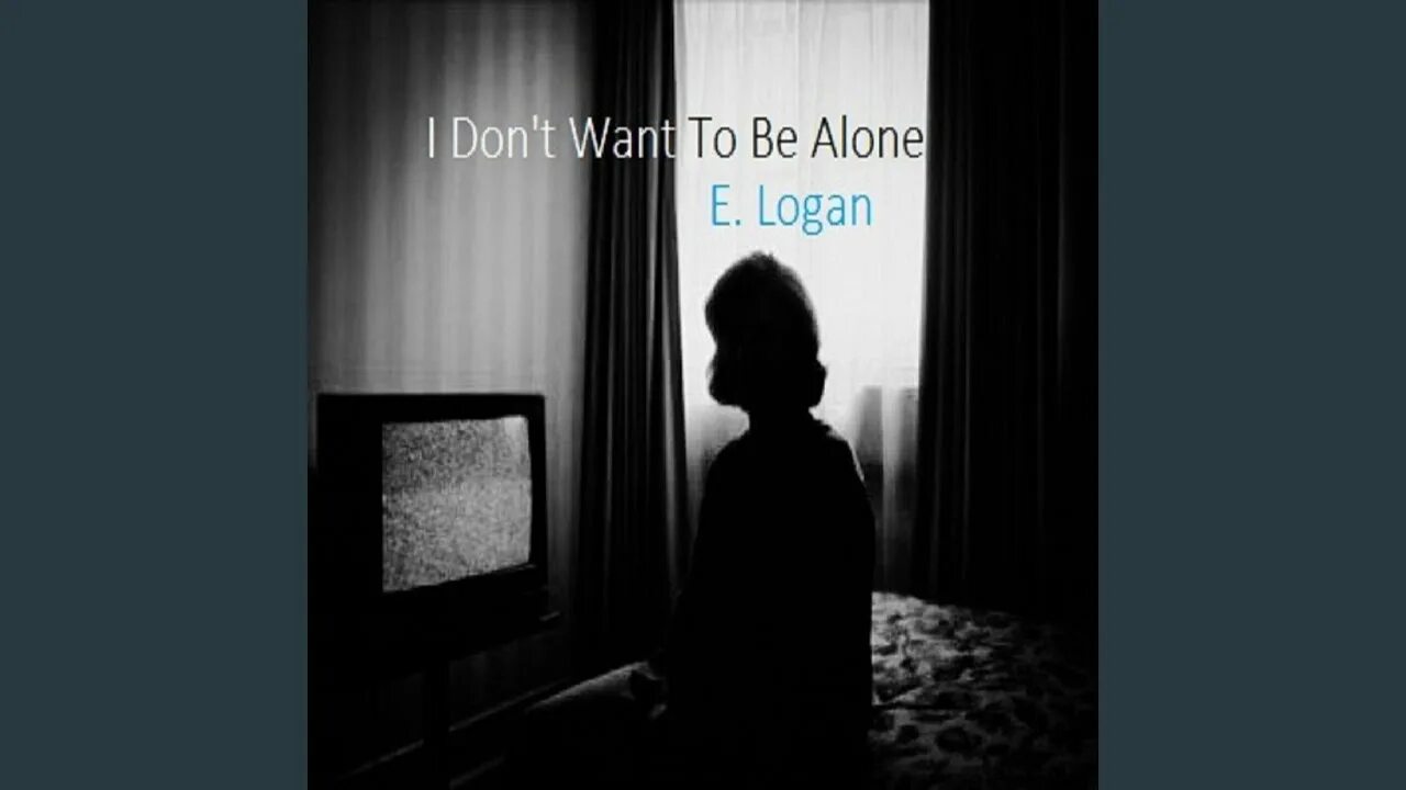 Afraid to be alone. I want to be Alone. Alone Alone Alone Alone песня. I don't want to be Alone. I need to be Alone песня и фото песни.