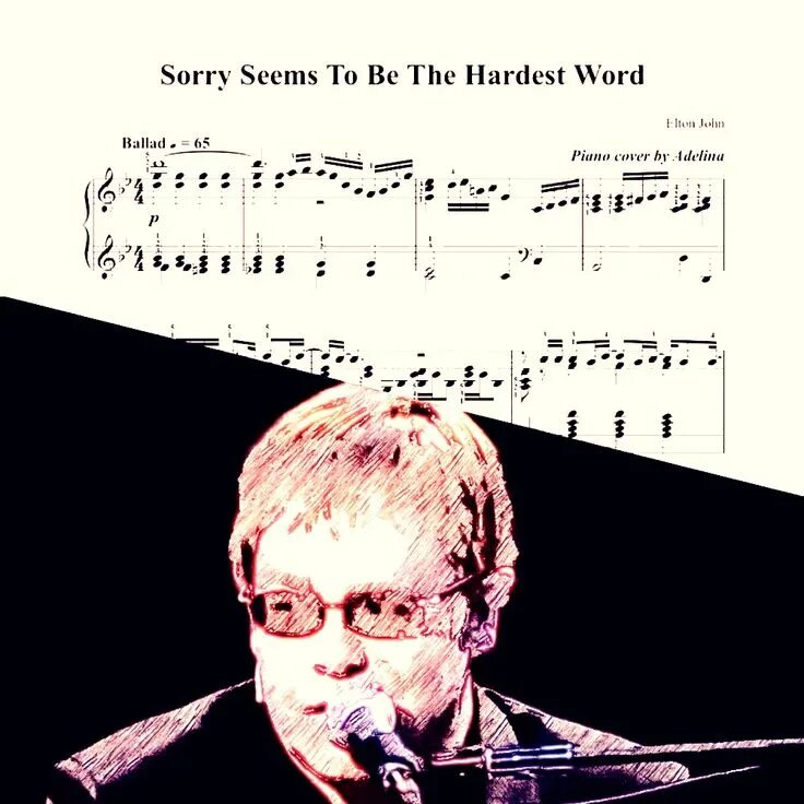 Sorry seems to be текст. Элтон Джон и Блю. Sorry seems to be the hardest Элтон Джон. Элтон Джон блюз. Sorry seems to be the hardest Word Элтон Джон.