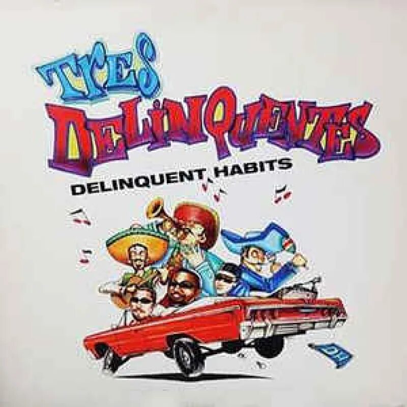 Группа Delinquent Habits. Delinquent Habits Delinquent Habits. Delinquent Habits Return of the tres. Delinquent Habits album.