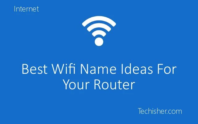 Wifi name. Best wifi names. name for wifi. лучшие имена для вайфая. команда с wifiname.