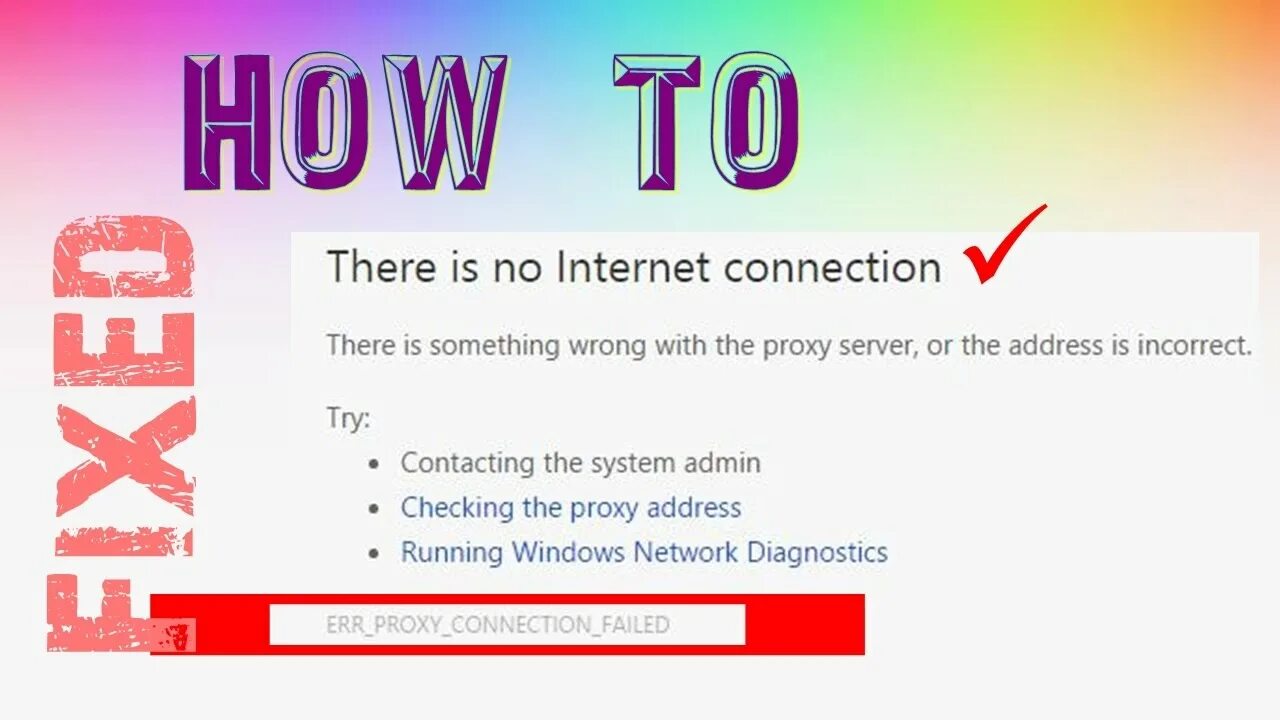 Proxy connection failure