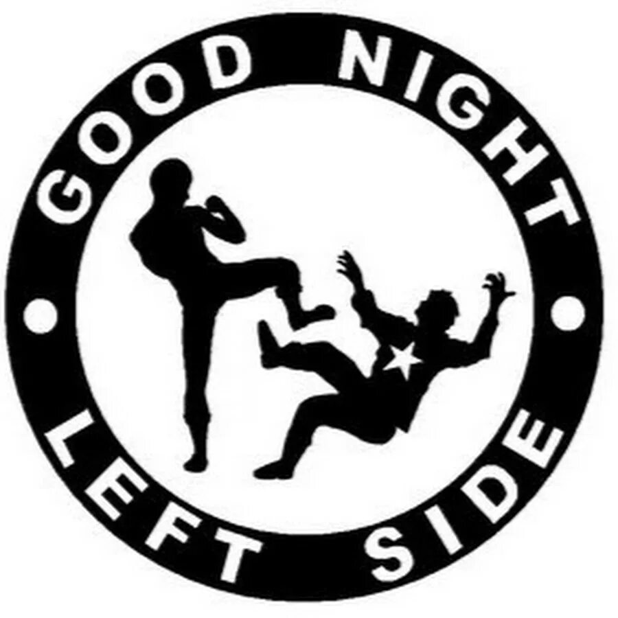 Good Night left Side. Good Night left Side наклейка. Good Night left Side картинки. Good Night left Side Стикеры. Good left good right