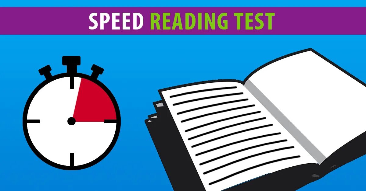 Reading Test. Speed reading Test. Скорочтение. Скорочтение тестирование.