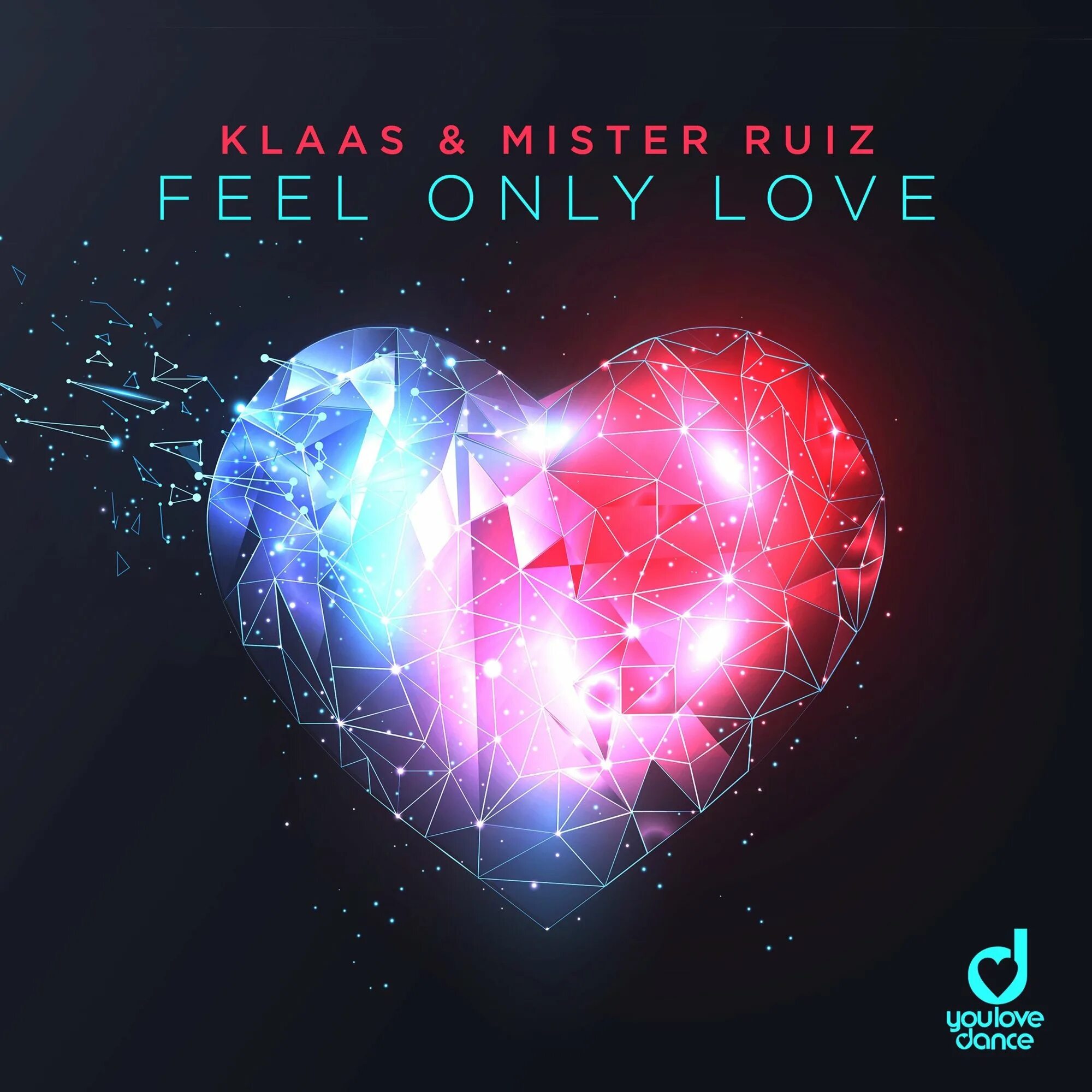 Mister feeling. Feel only Love Klaas, Mister. Love only Love. Klaas ft. Mister Ruiz feel only Love. Feel Love трек.