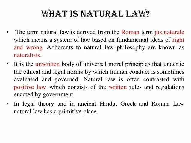 Natural law. Natural and positive Law. Естественное право (ius naturale). Legal Norms. Laws of nature.