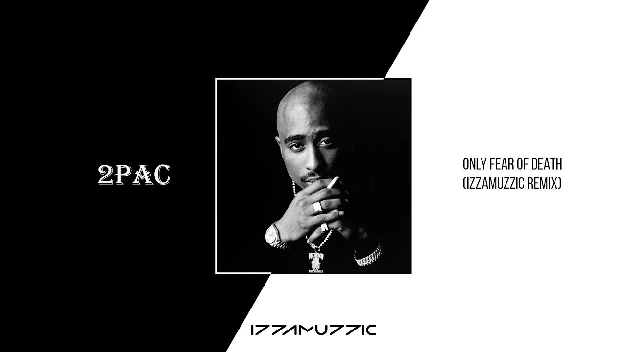 Mp3 2pac remixes. 2pac only Fear of Death. 2pac only Fear of Death Izzamuzzic. 2pac only Fear of Death (HAYASA G Remix). 2pac only Fear of Death Lyrics.
