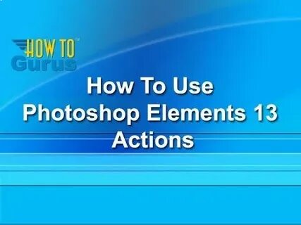 Actions 13