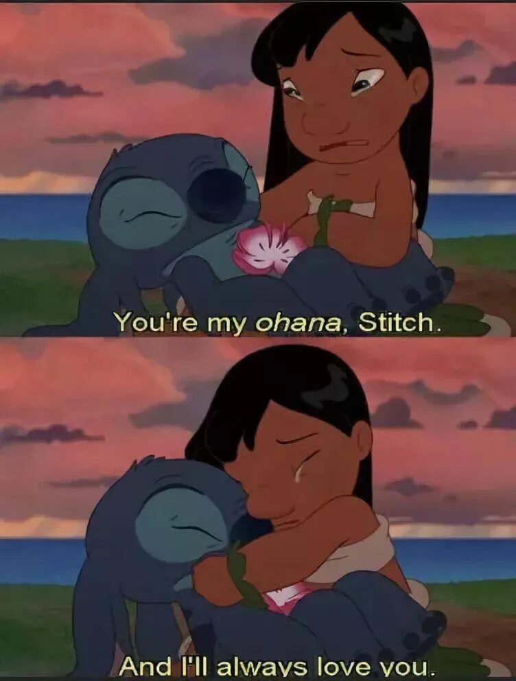Лило и стич значит семья. Ohana лило и стич. дисней охана.