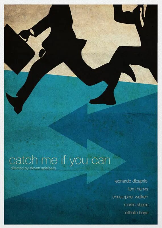 Catch if you can. Поймай меня если сможешь постер. catch me if you can постер. поймай меня если сможешь фильм постер. catch me if you can фильм.