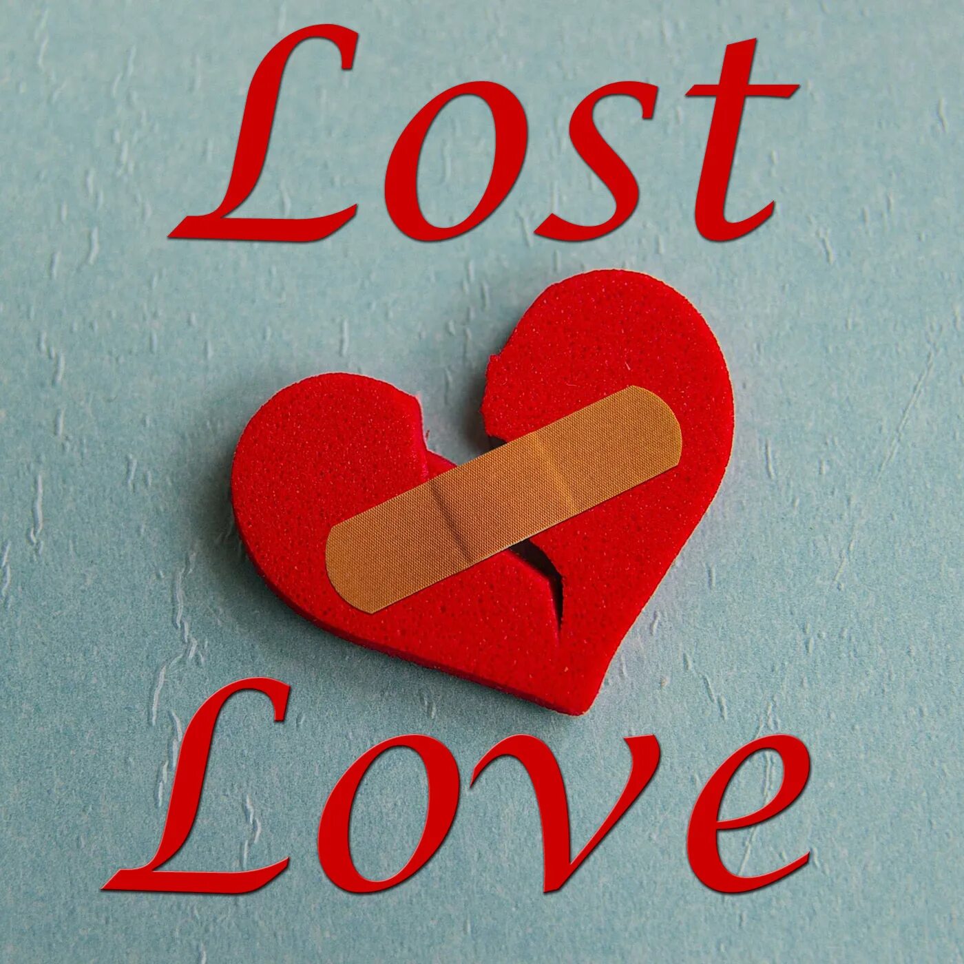 Lost Love. Love Lost Love. Love is Lost. Jan Carew Lost Love. Lost love текст