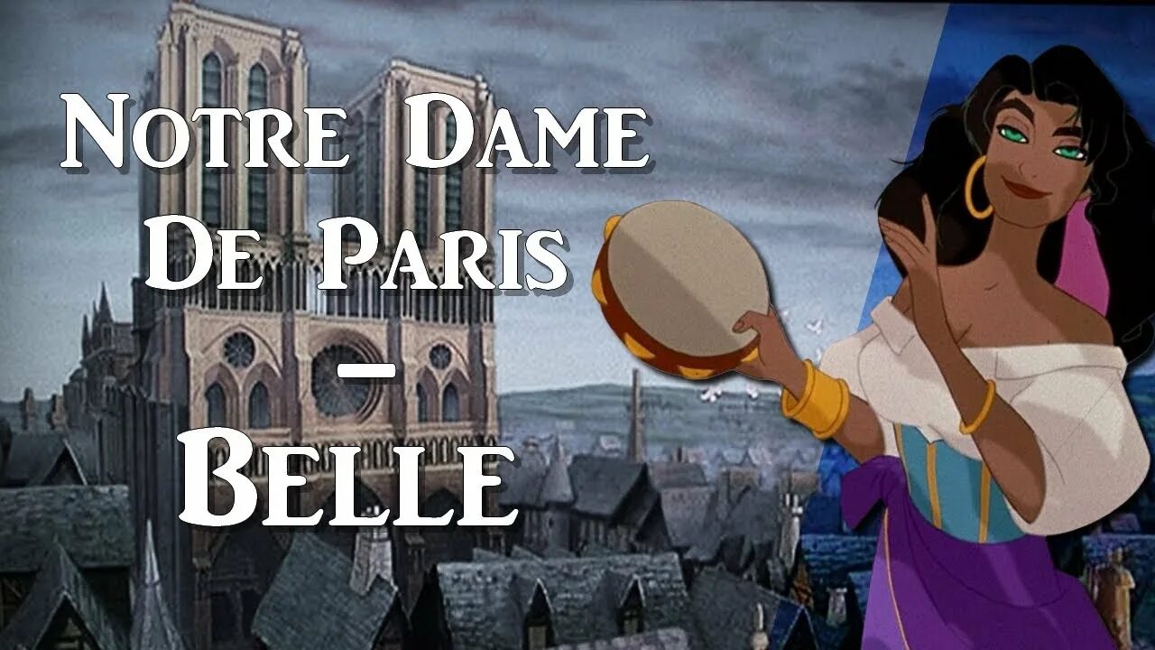 Бель из Нотр дама. Belle форте notre Dame. Музыка бель