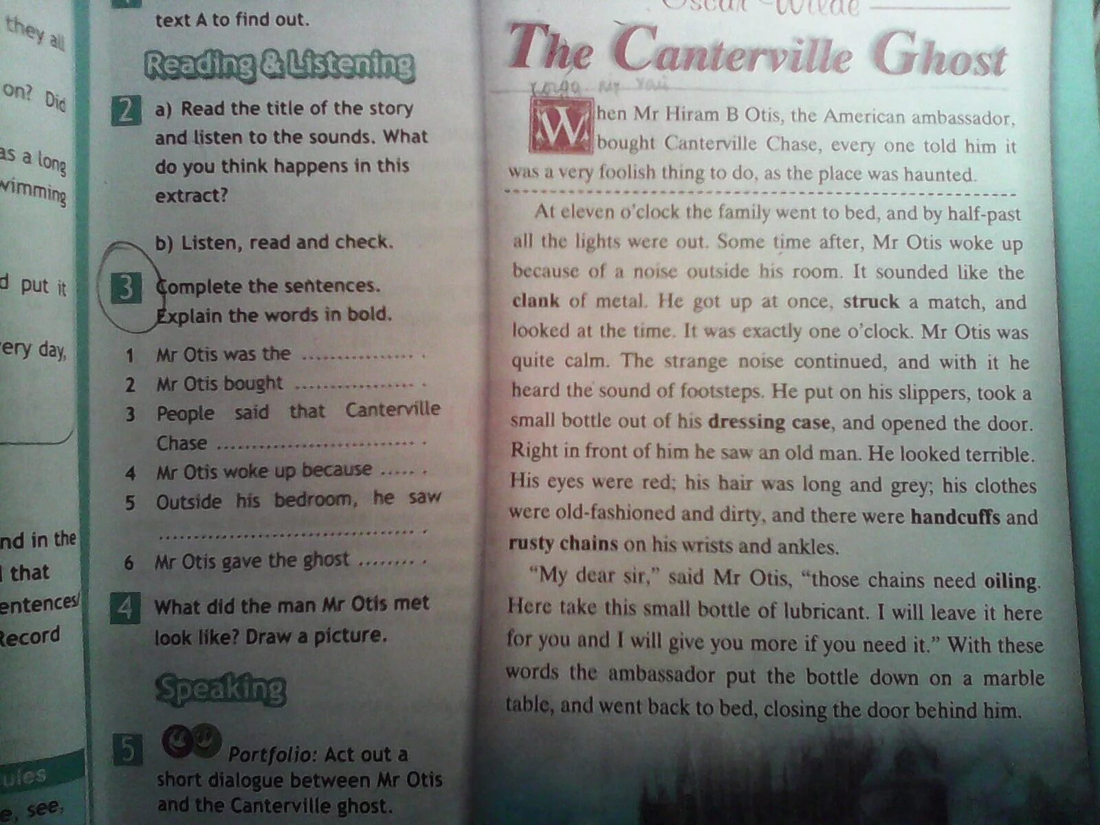 Terrible перевод на русский. ACK out a short Dialogue between Mr Otis and the Canterville Ghost перевод. What did the man Mr Otis met look like draw a picture перевод на русский. Составить текст со словами Clank,Struck,Dressing Case,Handcuffs,Rusty Chains,oiling.