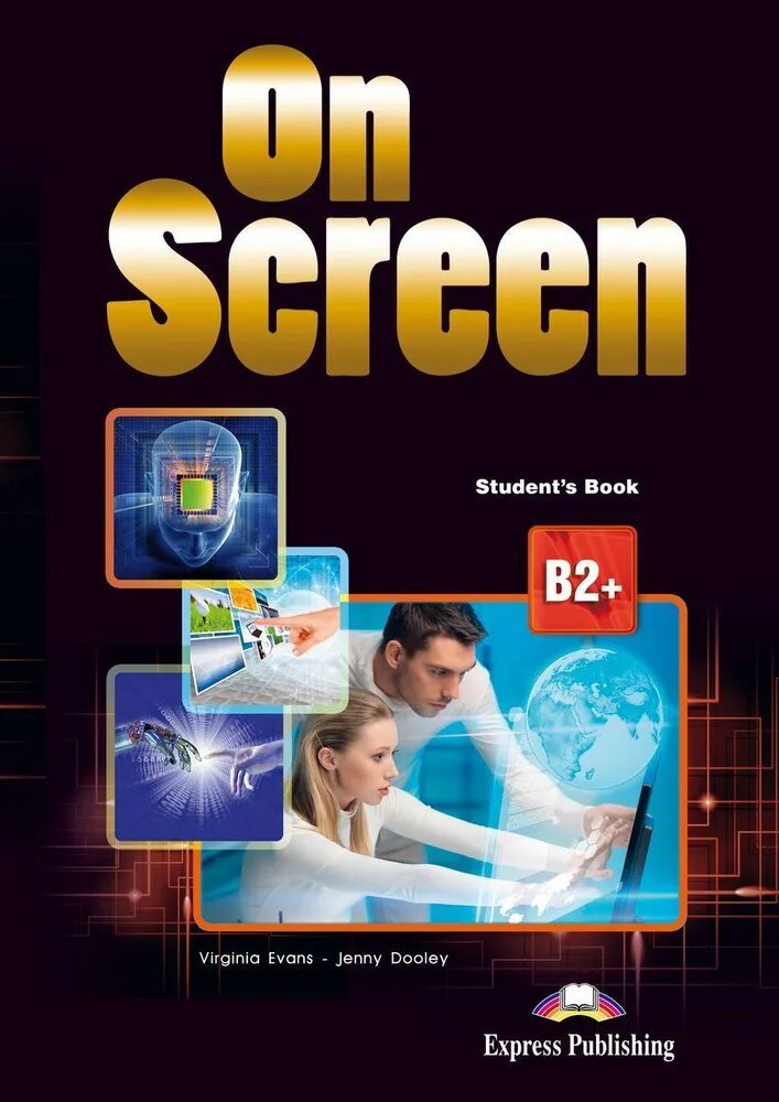 One screen 2. On screen a2 b1 student&#039;s book ответы. on screen учебник. учебник on screen b1. express publishing учебники.