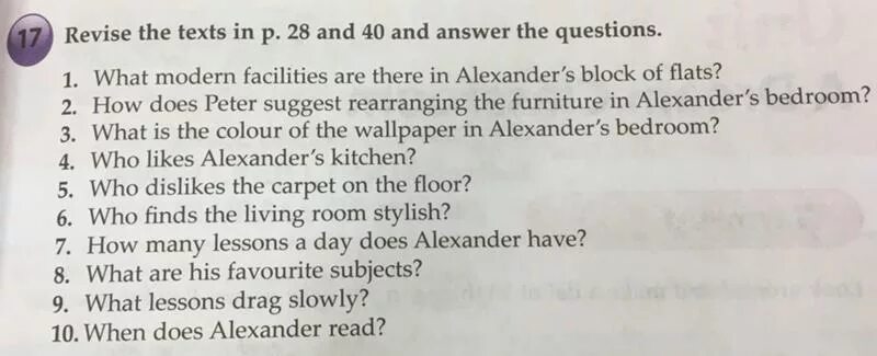College answers. Revise the texts in p 28 and 40 and answer the questions ответы. Questions and answers. What Modern facilities are there in Alexander's Block of Flats ответы. Revise the texts in p 51 and 62 and answer the questions ответы.