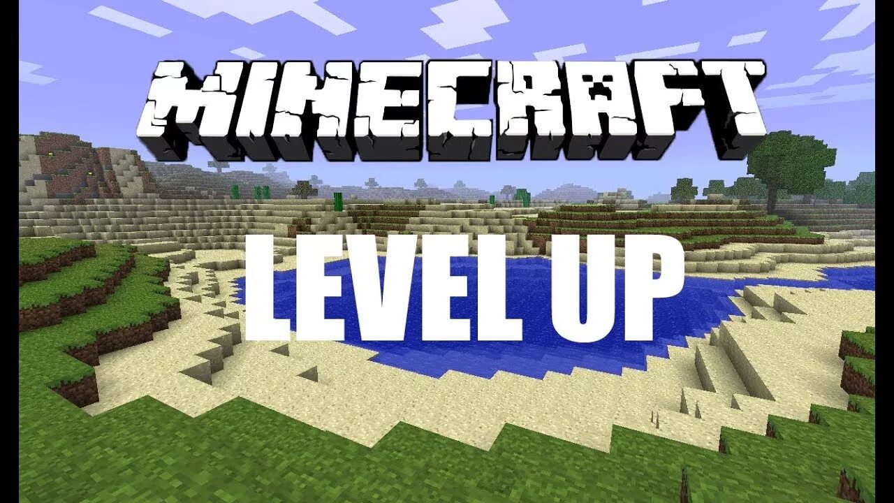 Times up mod. Мод Level up. Level майнкрафт. Майнкрафт лвл ап. Minecraft Mod Level up.