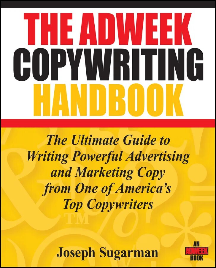 Writing with power. Шугерман. copywriting book. the power of advertising.