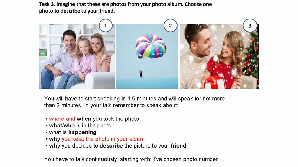 Задание 3 these are photos from your photo album. Choose one photo to describe to your friend .. Imagine that these are photos from your photo album. Choose one photo to present to your friend.. Task 3 imagine that these are photos from your photo album. These are photos from your photo album. Choose one photo to describe to your friend.. You have to talk continuously