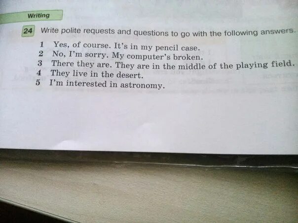 Write the answers how many. Write polite requests ответы. Write polite requests and questions to go with the following answers. Write polite requests and questions to go with the following answers 5 класс английский язык. Write polite requests go into Borrow.