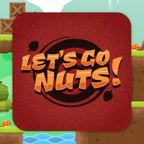 Игра lets go. Летс го. Let s go Nuts релиз игры. Компьютерные игры орех. Gone Nuts.