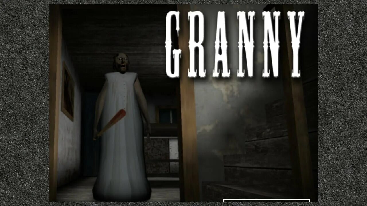 Grini 1. Новую игру granny