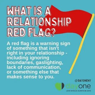 What Are Red Flags In DatingDating. 