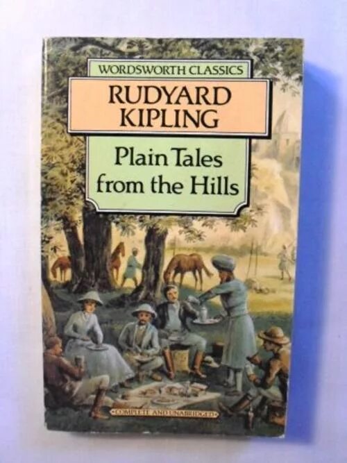Книга простые рассказы. Plain Tales from the Hills Rudyard Kipling. Простые рассказы с гор Киплинг. Книги Киплинга на английском. Редьярд Киплинг произведения.